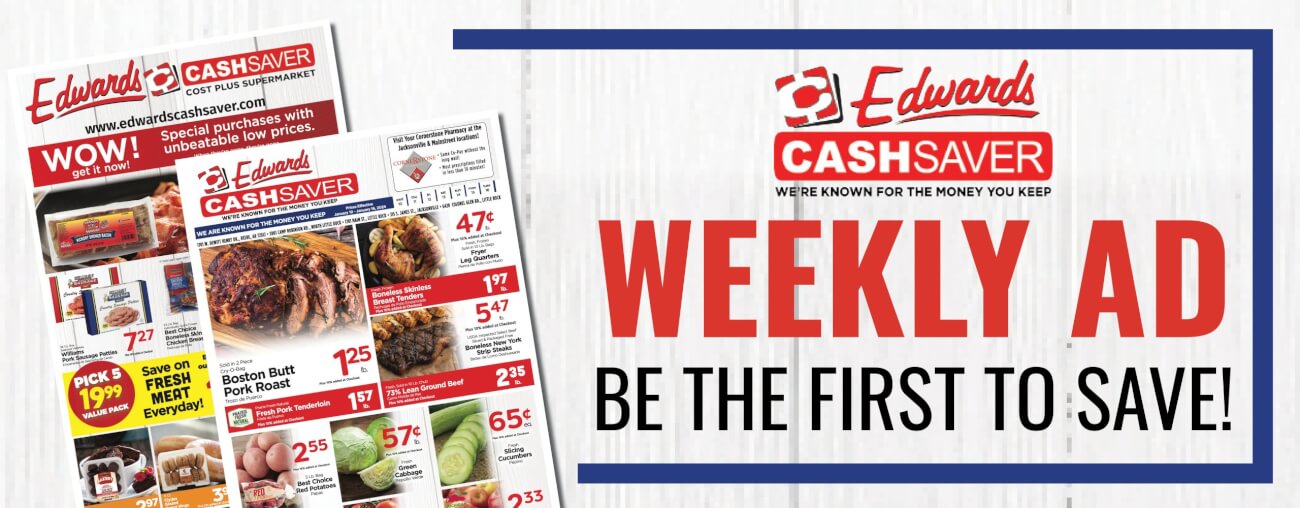 Edwards Cash Saver Weekly Ad